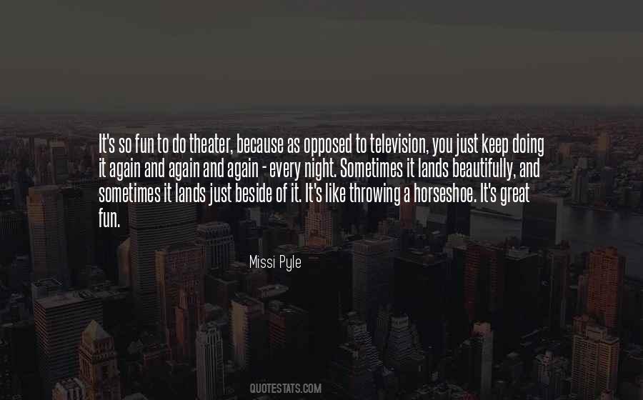 Doing Fun Quotes #23585
