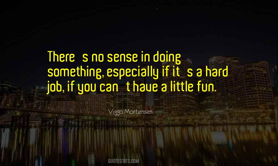 Doing Fun Quotes #268716
