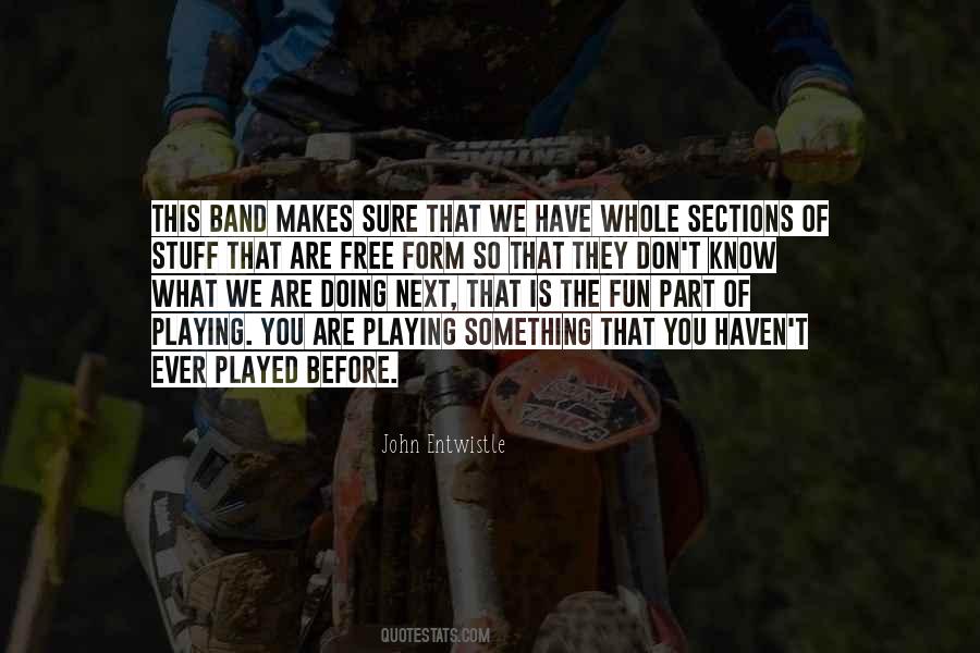 Doing Fun Quotes #40087