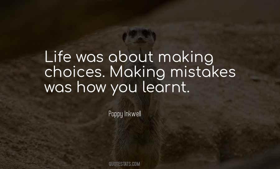 Mistakes Choices Quotes #1625553