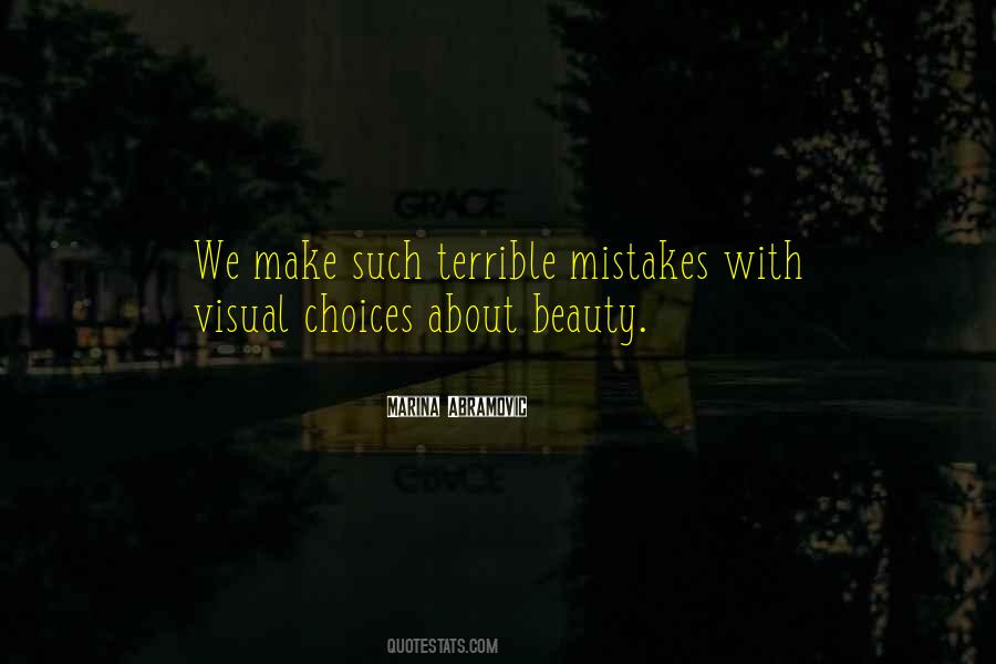 Mistakes Choices Quotes #297186