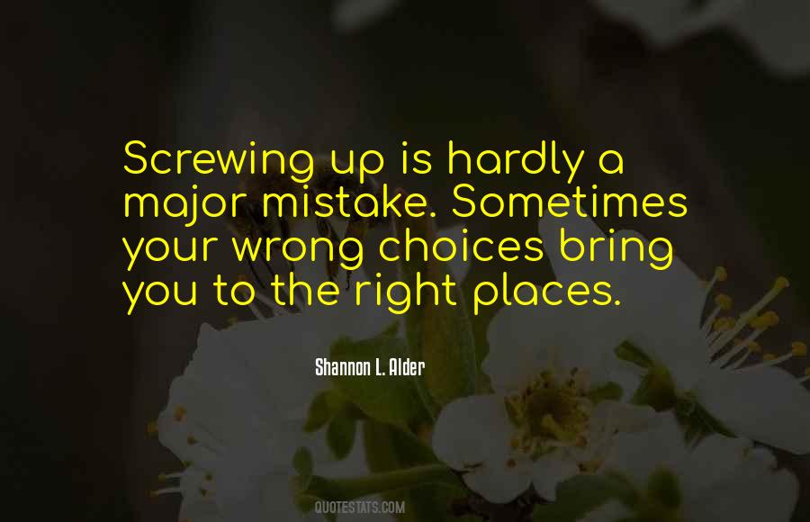 Mistakes Choices Quotes #475114