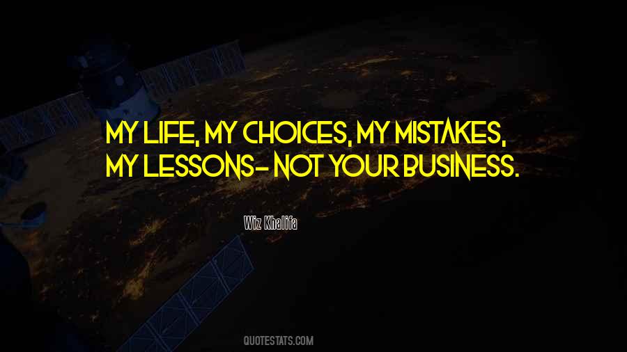 Mistakes Choices Quotes #48936