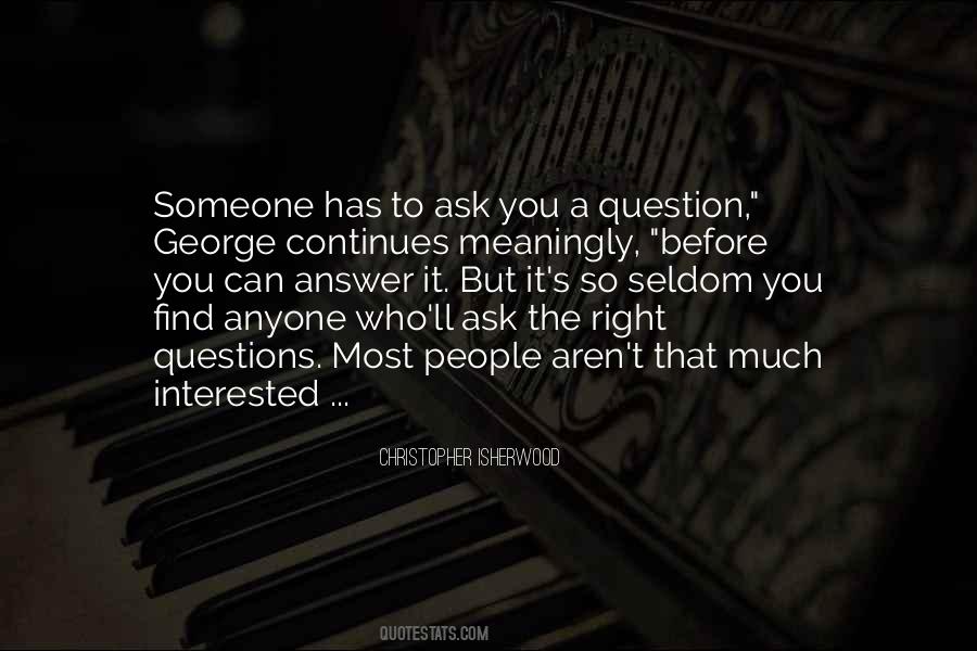 When You Find The Right One Quotes #143438