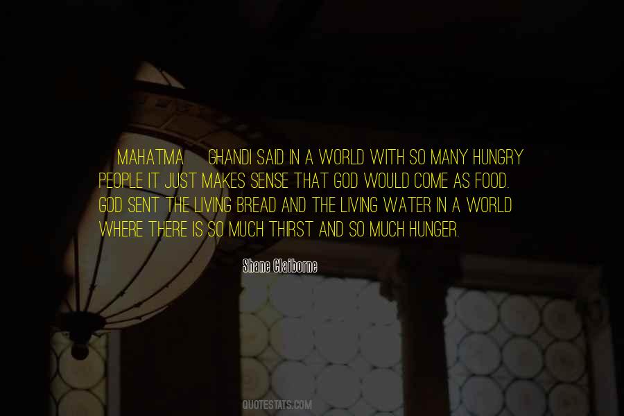 Food Is God Quotes #1385059