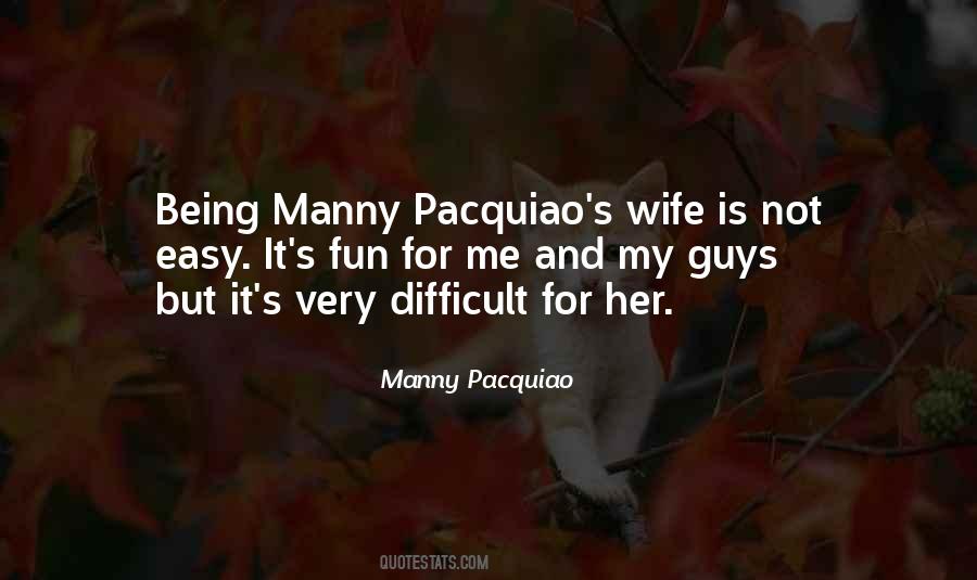 Being My Wife Quotes #1004879