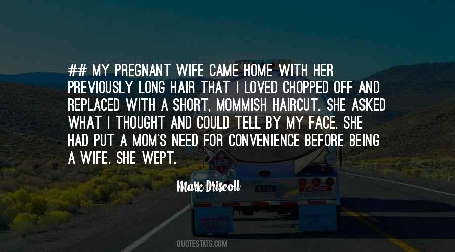 Being My Wife Quotes #1361733