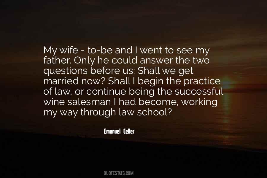 Being My Wife Quotes #1468125