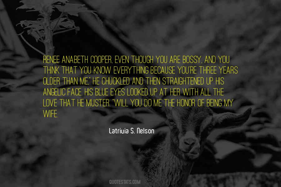 Being My Wife Quotes #1648074