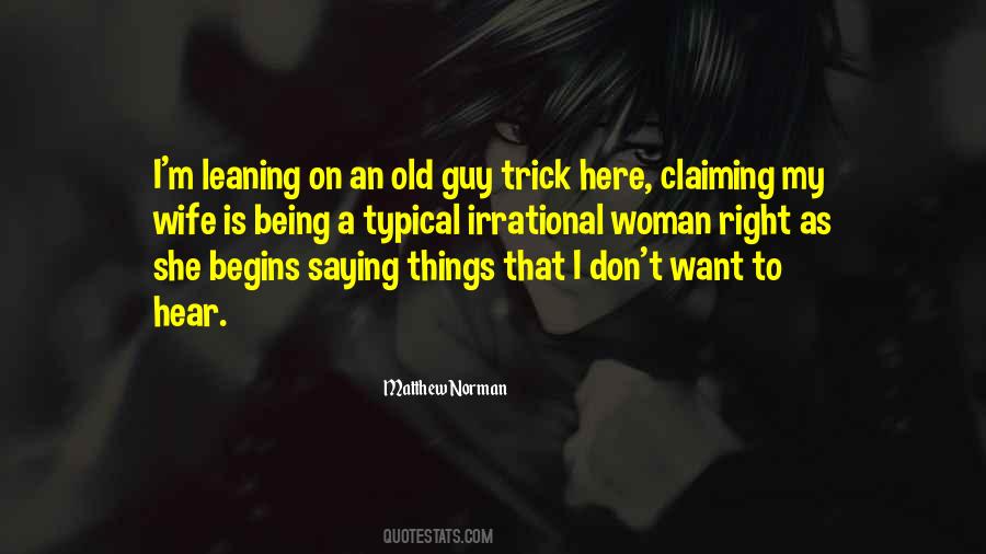 Being My Wife Quotes #1727962