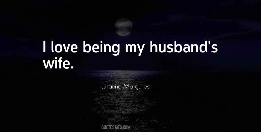 Being My Wife Quotes #1763125