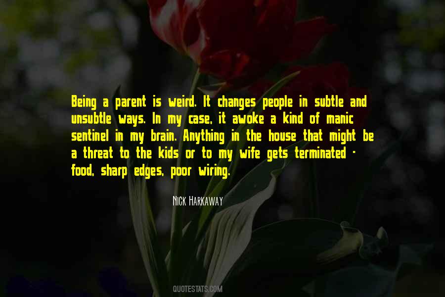Being My Wife Quotes #1879548