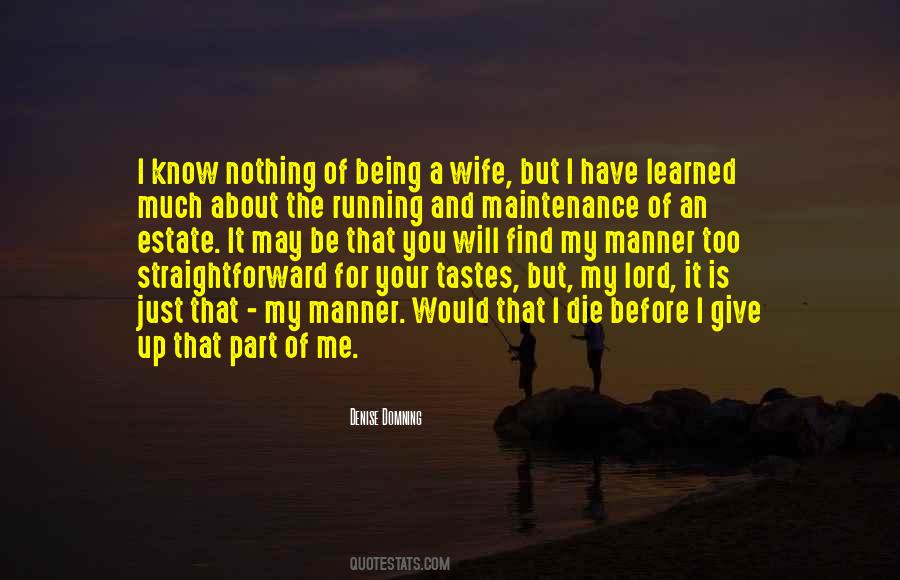 Being My Wife Quotes #238054