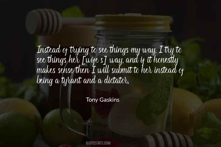 Being My Wife Quotes #292699