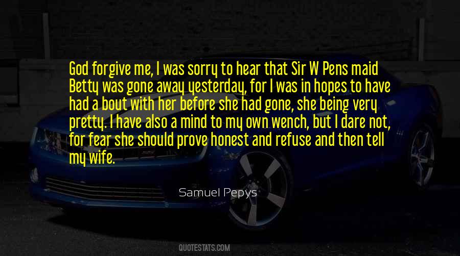 Being My Wife Quotes #336290