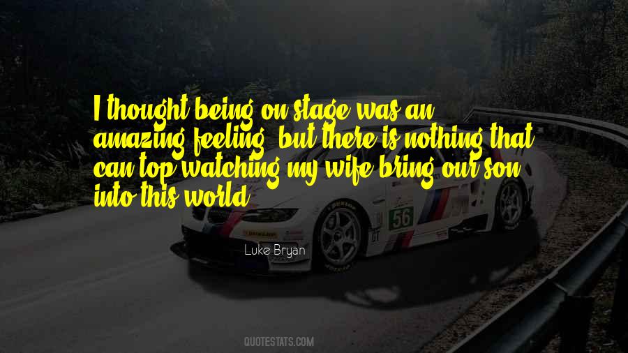 Being My Wife Quotes #353696