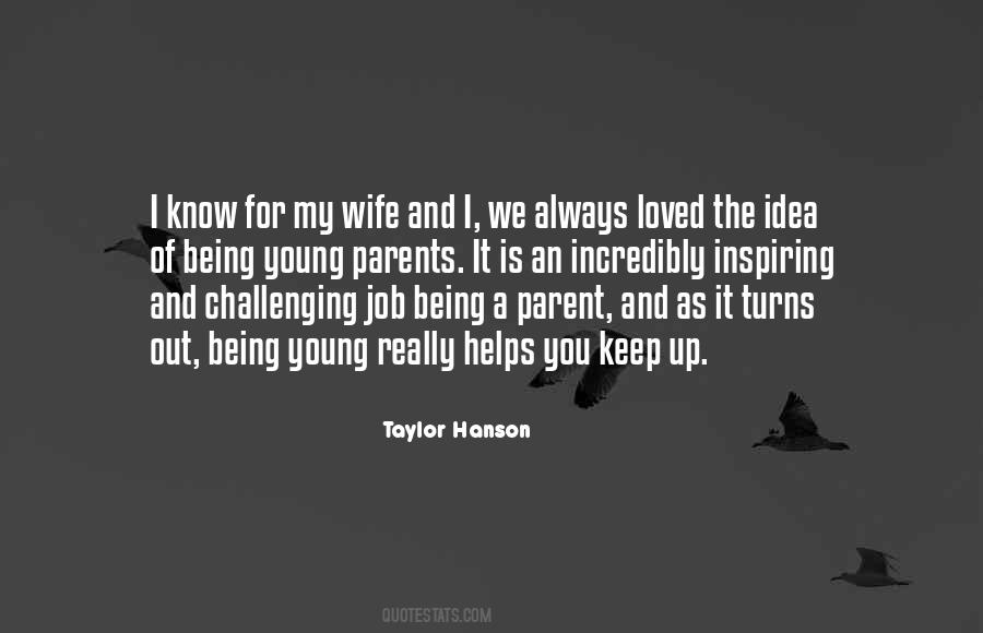 Being My Wife Quotes #546787