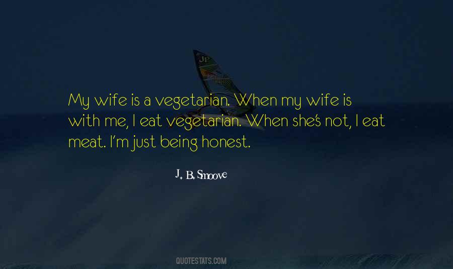 Being My Wife Quotes #724506