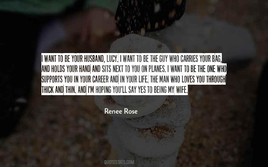 Being My Wife Quotes #799877