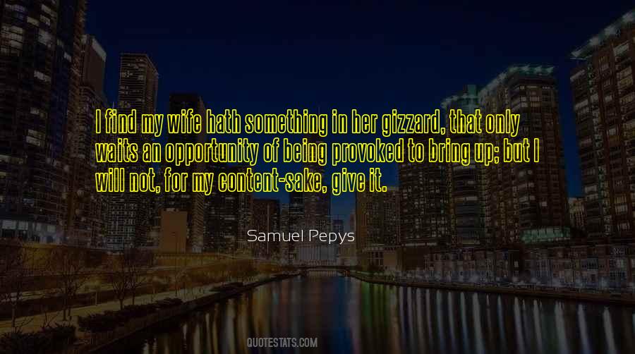 Being My Wife Quotes #874968