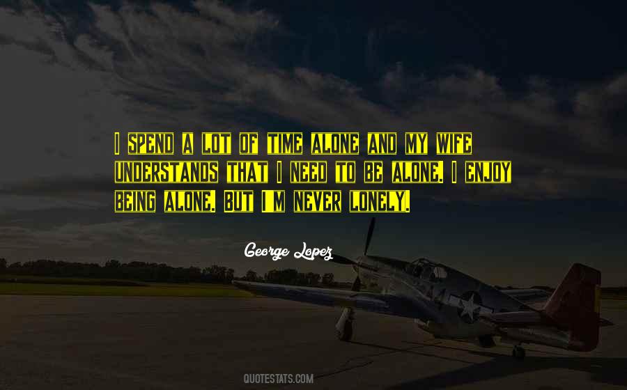 Being My Wife Quotes #896392