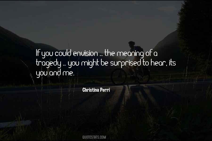 Envision Quotes #1333958