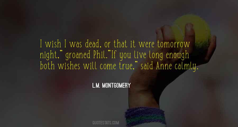 Wish I Were Dead Quotes #989791