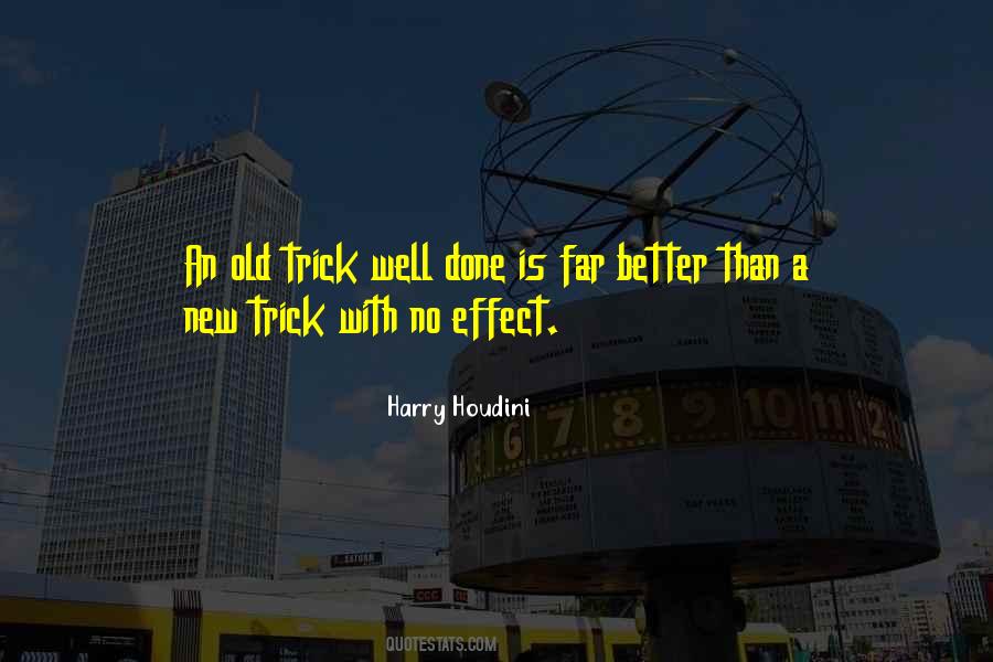 Old Things Are Better Than New Quotes #1480286