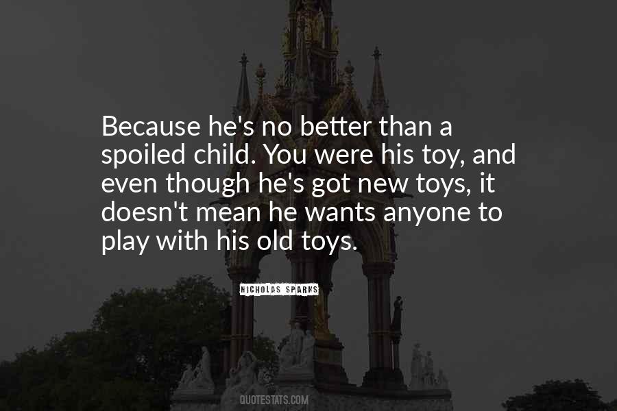 Old Things Are Better Than New Quotes #30055