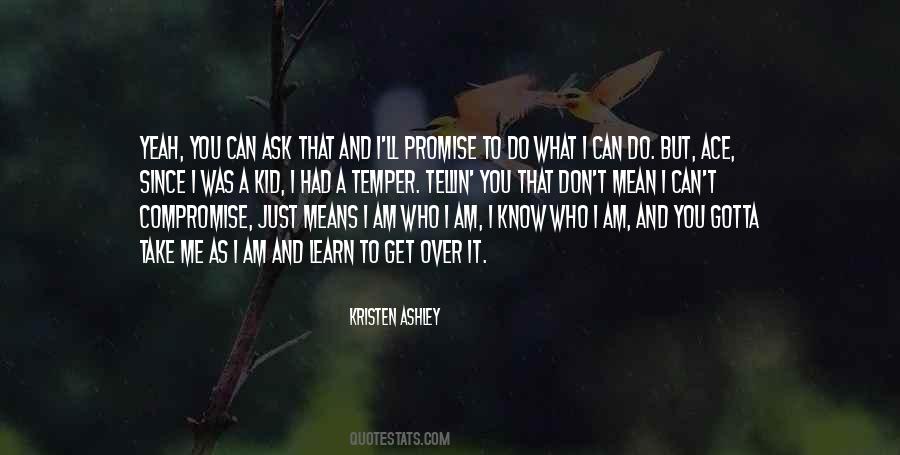 Just Do What You Gotta Do Quotes #1360150