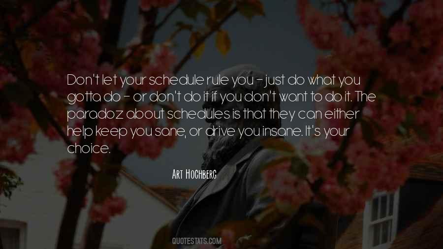 Just Do What You Gotta Do Quotes #973874