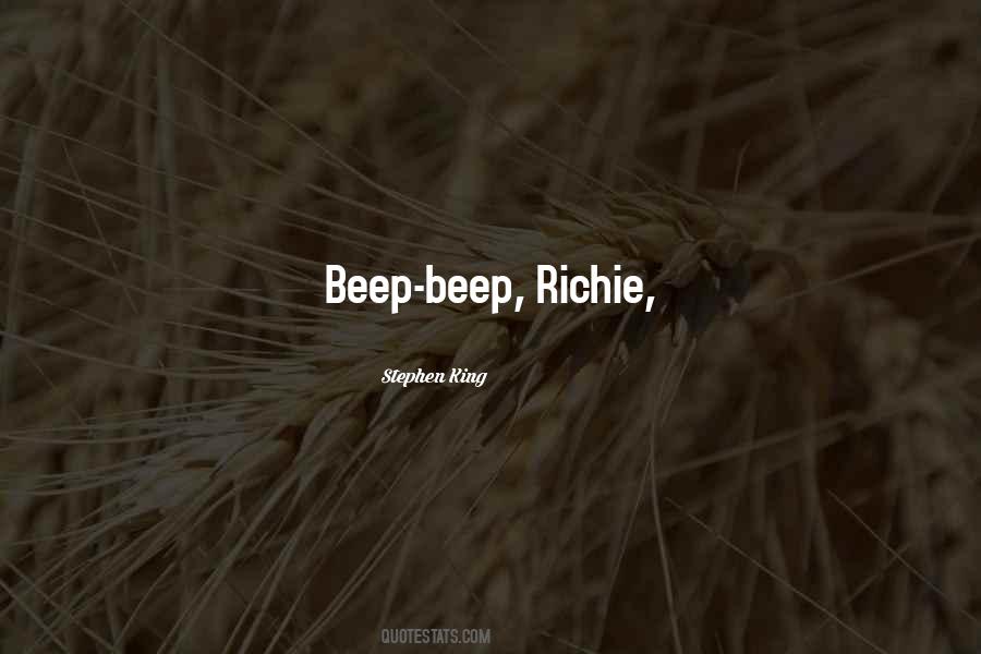 Beep Beep Richie Quotes #767371