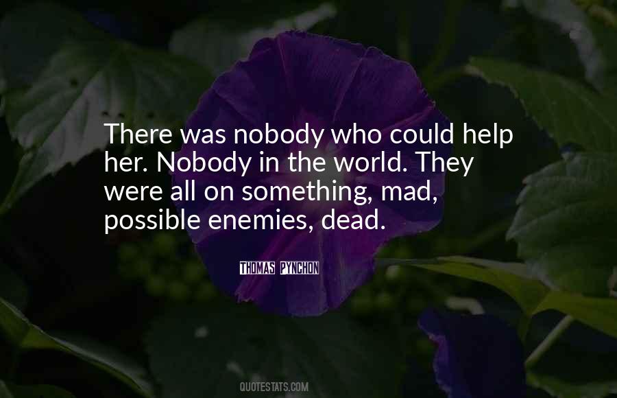 Mad Mad Mad Mad World Quotes #811178