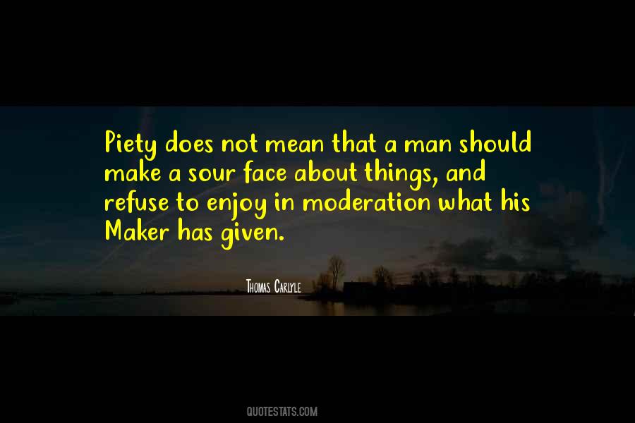 In Moderation Quotes #1574209