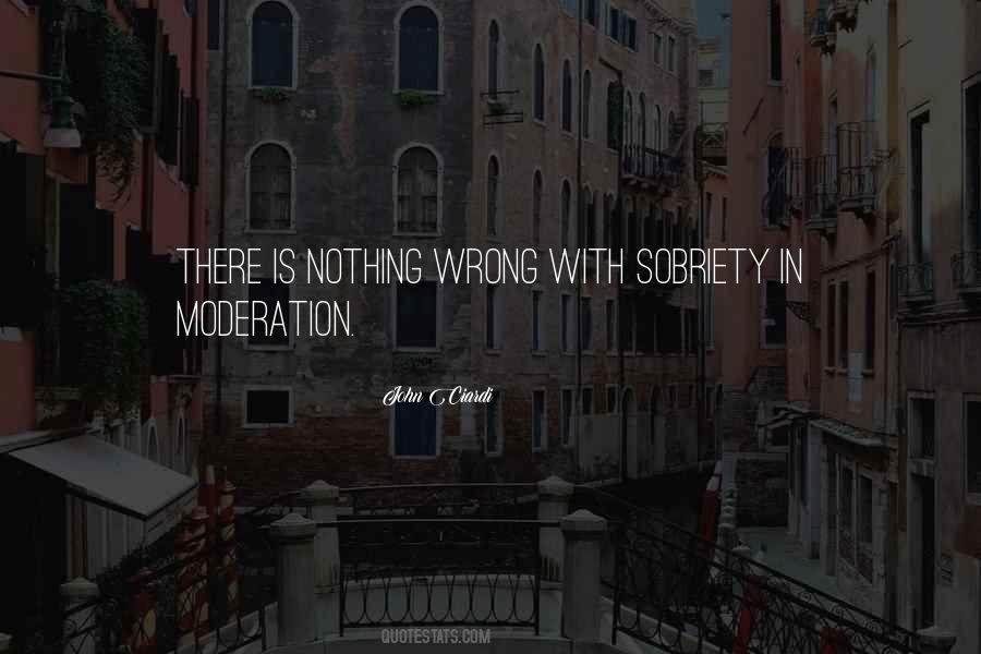 In Moderation Quotes #503844