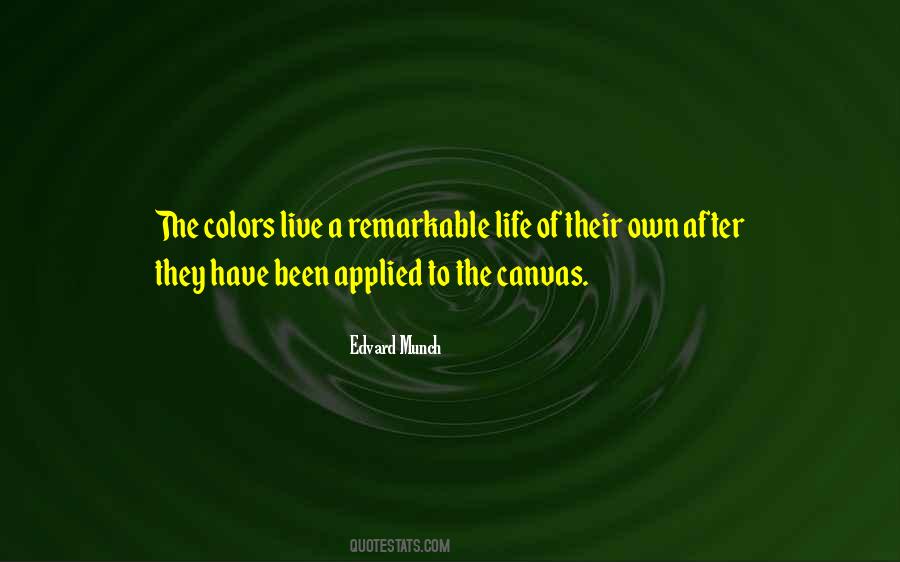 Colors To Life Quotes #1193178