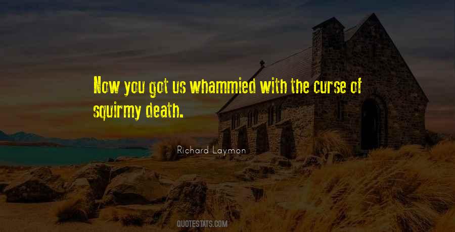 The Curse Quotes #1093031