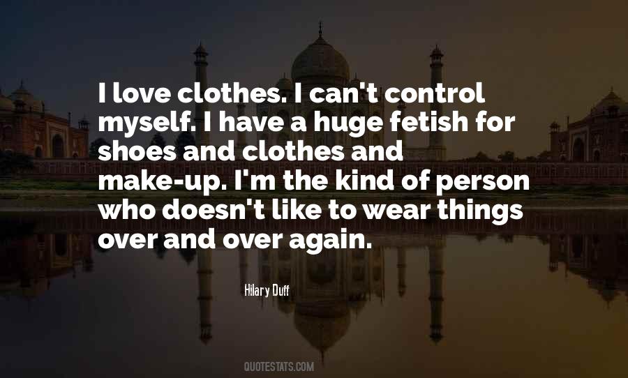 I Love Shoes Quotes #1124331