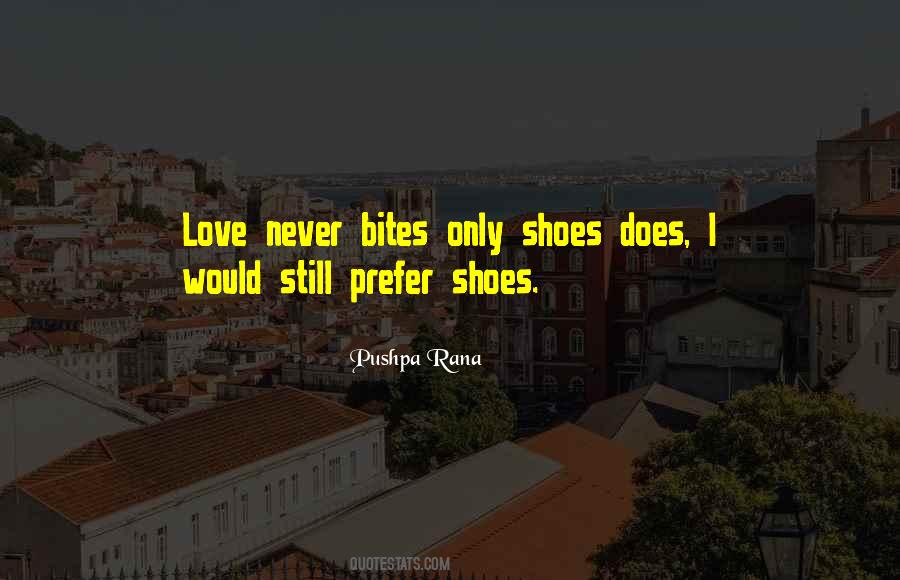 I Love Shoes Quotes #1364920