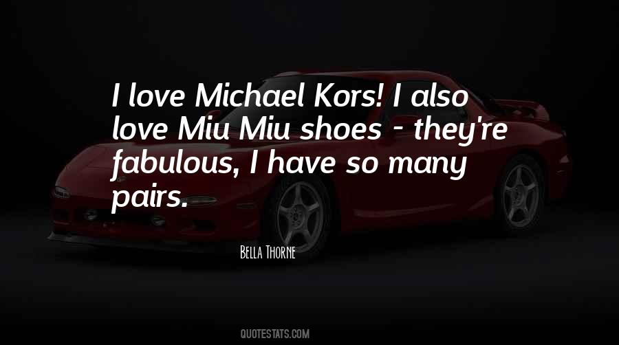 I Love Shoes Quotes #981641