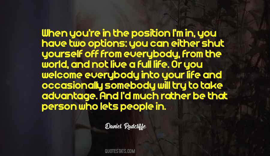 Live Life To The Full Quotes #849968