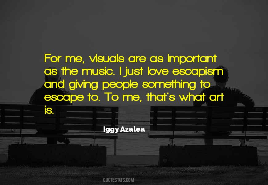 I Love Art Quotes #106112