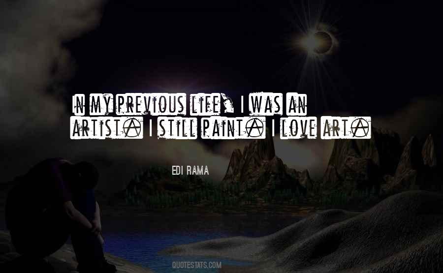 I Love Art Quotes #1664607