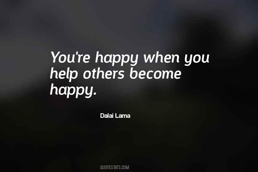 When You Help Others Quotes #1856474