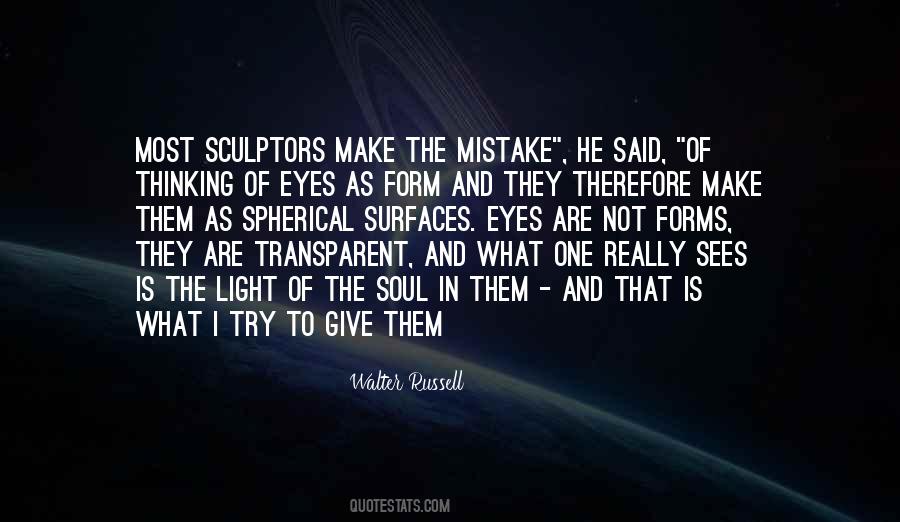 Make One Mistake Quotes #1082737