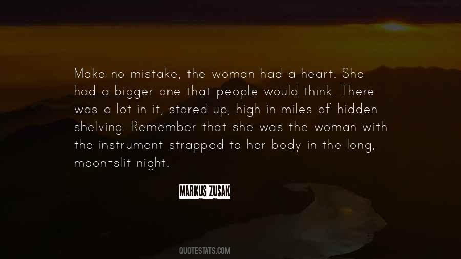 Make One Mistake Quotes #191927