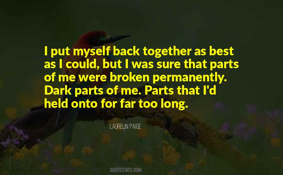 Parts Of Me Quotes #1243313