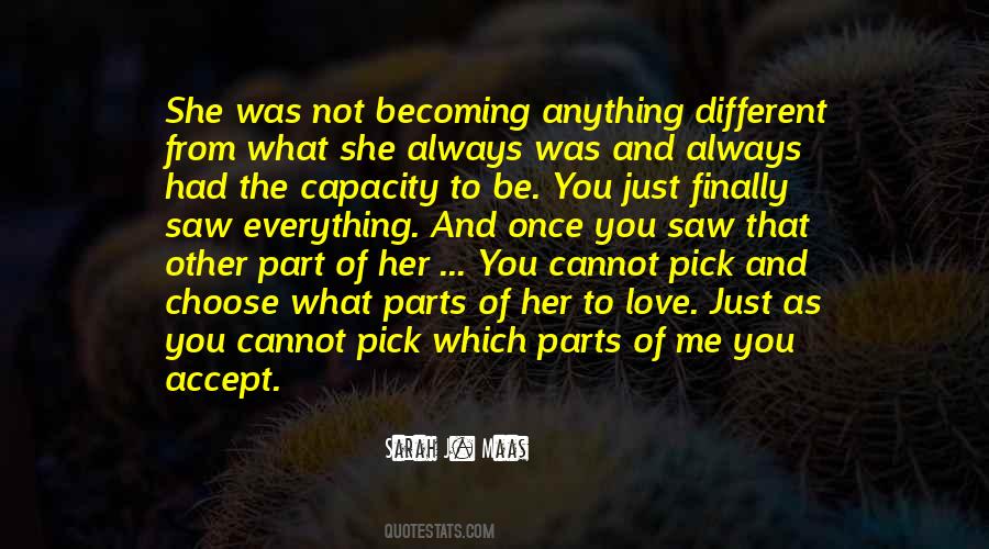 Parts Of Me Quotes #1416093