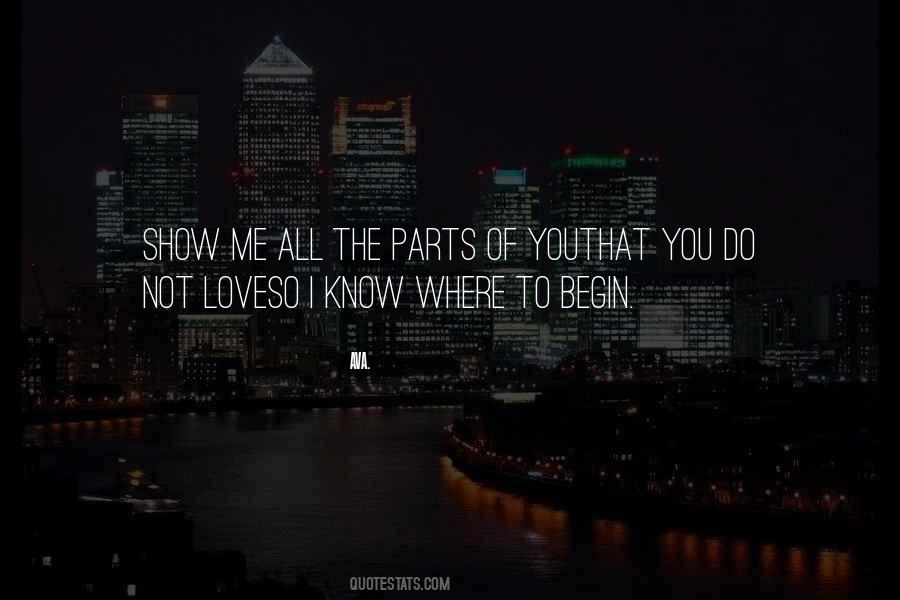 Parts Of Me Quotes #86080