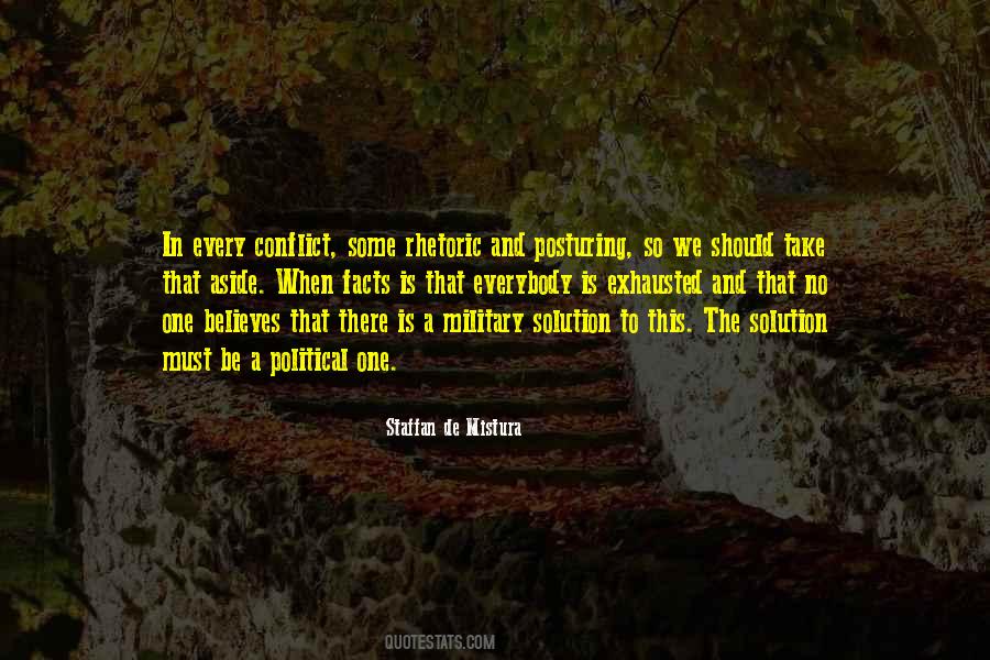 Quotes About Political Conflict #1255379